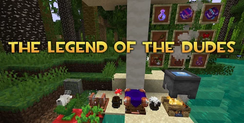 The Legend Of The Dudes 1.20.1, 1.18.2