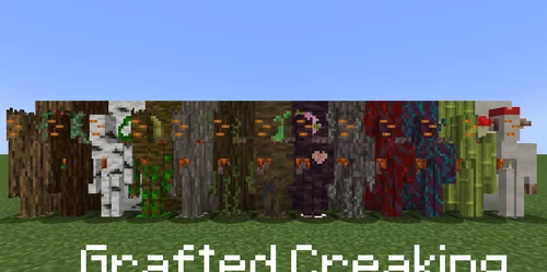 Grafted Creaking 1.21.5