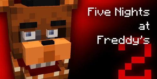 Five Nights at Freddy's 2 by XeKyT 1.20.1
