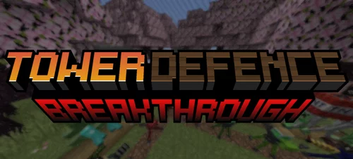 TowerDefence: Breakthrough 1.20.4