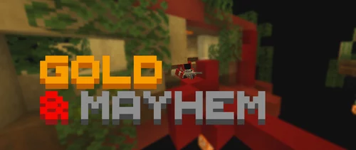 Gold and Mayhem 1.18.2
