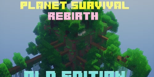 Planet Survival Rebirth Old Edition 1.7.10