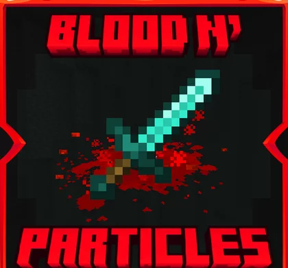 Blood N' Particles 1.21.6, 1.20.1